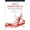 Titus Andronicus: The State of Play
