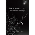 Metaracial: Hegel, Antiblackness, and Political Identity