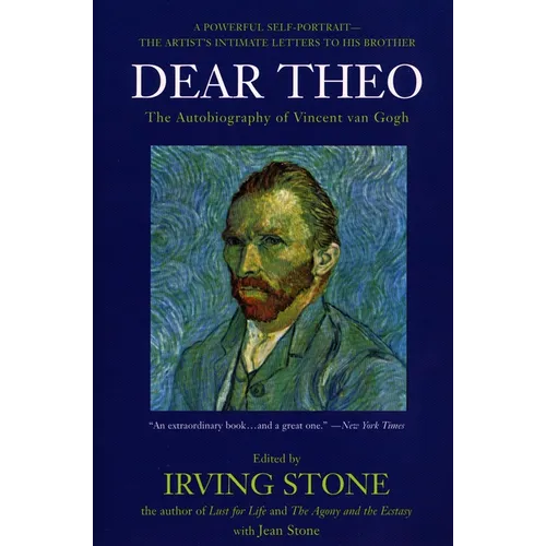 Dear Theo: The Autobiography of Vincent Van Gogh