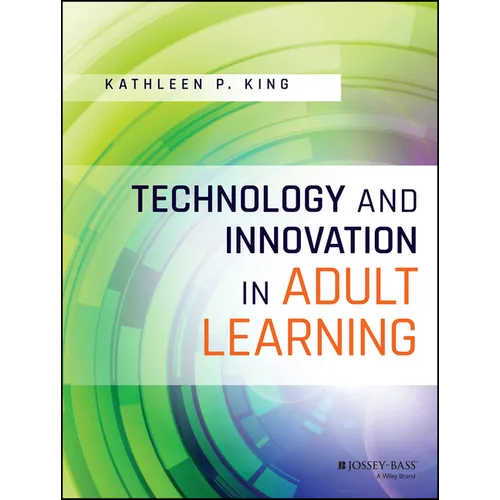 Technology and Innovation in Adult Learning