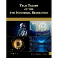 Tech Trends of the 4th Industrial Revolution