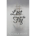 Lost in the Fog: Colonial Captives, book 4