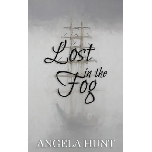 Lost in the Fog: Colonial Captives, book 4