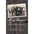 Roy Harris of Cut and Shoot: Texas Backwoods Battler