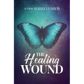 The Healing Wound