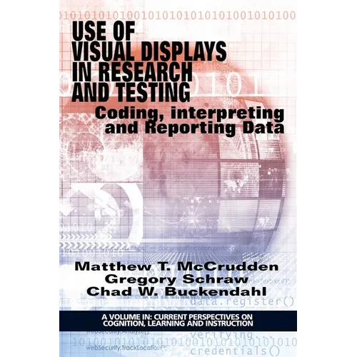 Use of Visual Displays in Research and Testing: Coding, Interpreting, and Reporting Data