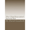 The Chief Executive's Survival Kit
