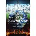 From Hell Street to Heaven's Gate