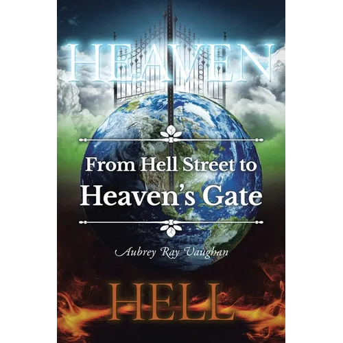 From Hell Street to Heaven's Gate