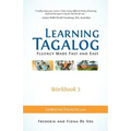 Learning Tagalog - Fluency Made Fast and Easy - Workbook 3 (Book 7 of 7)