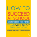 How to Succeed at School: Separating Fact from Fiction