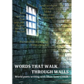 Words That Walk Through Walls