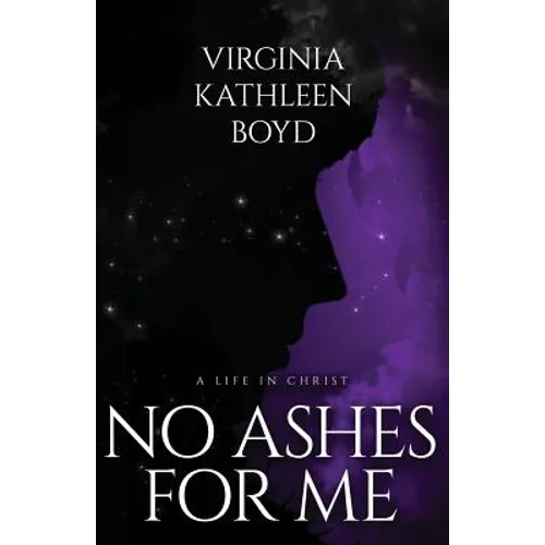 No Ashes for Me
