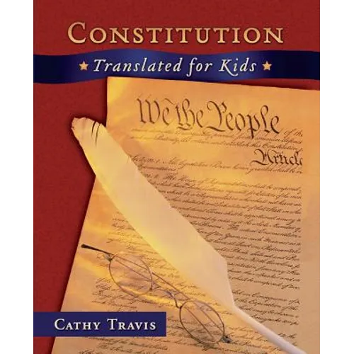 Constitution Translated for Kids