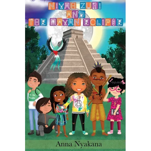 Niyah Zuri and The Mayan Eclipse