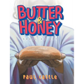 Butter & Honey: Shall He Eat