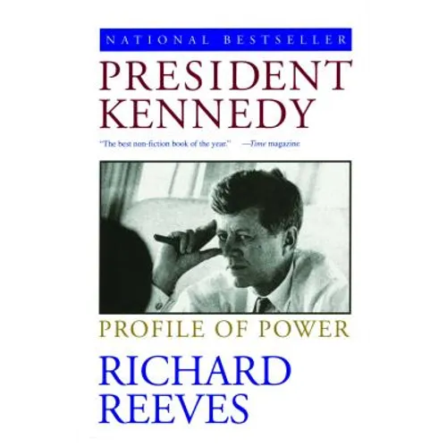President Kennedy: Profile of Power