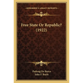 Free State Or Republic? (1922)