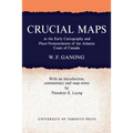 Crucial Maps in the Early Cartography and Place-Nomenclature of the Atlantic Coast of Canada