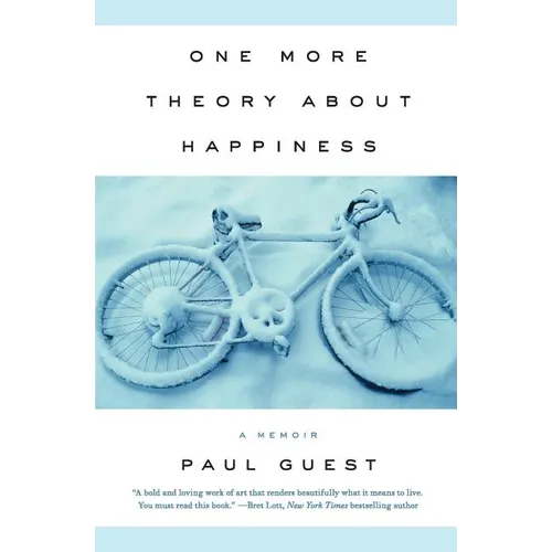 One More Theory about Happiness: A Memoir