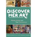 Discover Her Art: Women Artists and Their Masterpieces