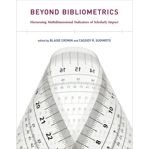 Beyond Bibliometrics: Harnessing Multidimensional Indicators of Scholarly Impact