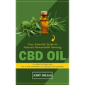 Cbd Oil: Your Essential Guide to Nature's Remarkable Remedy (A Guide to Using Cbd Oil in the Treatment of Epilepsy and Seizures