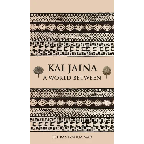Kai Jaina: A World Between