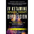 IV Ketamine Infusion Therapy for Depression: Why I tried It, What It's Like, and If It Worked