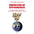 Geopolitics of Cryptocurrencies