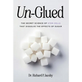 Un-Glued: The Secret Science of Stem Cells that Dissolve the Effects of Sugar