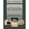 The Andrew Jergens Company, Petitioner, V. National Labor Relations Board. U.S. Supreme Court Transcript of Record with Supporting Pleadings