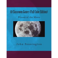 10 Classroom Games (Full Color Edition): Phases of the Moon
