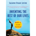 Inventing the Rest of Our Lives: Women in Second Adulthood
