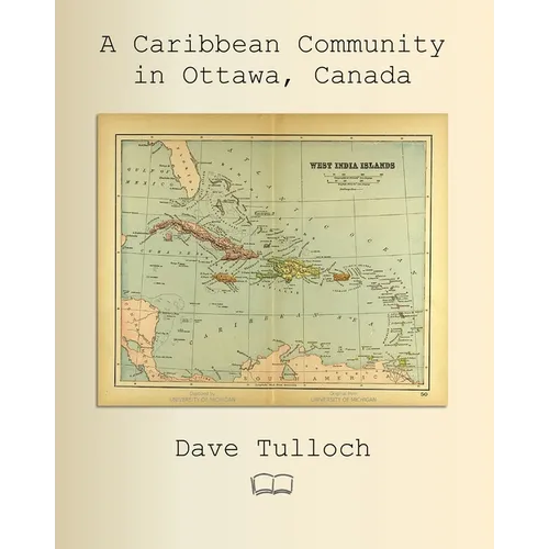 A Caribbean Community in Ottawa, Canada