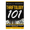 Thriftology 101: Make Money Flipping Items At Thrift Store Prices For Retail Profits
