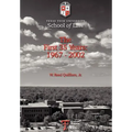 Texas Tech University School of Law: The First 35 Years: 1967-2002