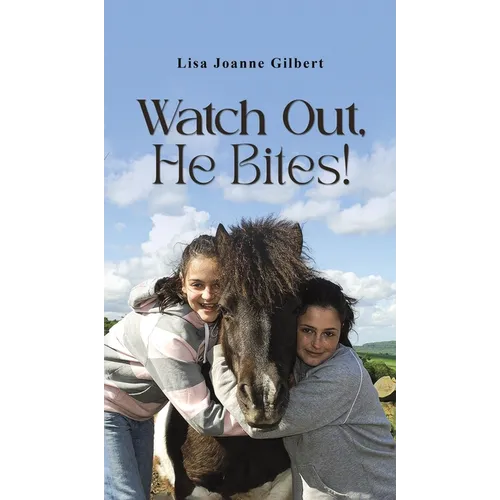 Watch Out, He Bites!