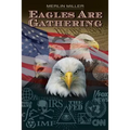 Eagles Are Gathering