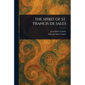 The Spirit of St. Francis de Sales