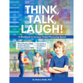 Think, Talk, Laugh!: Increase Verbal Processing Speed and Language Organization Skills