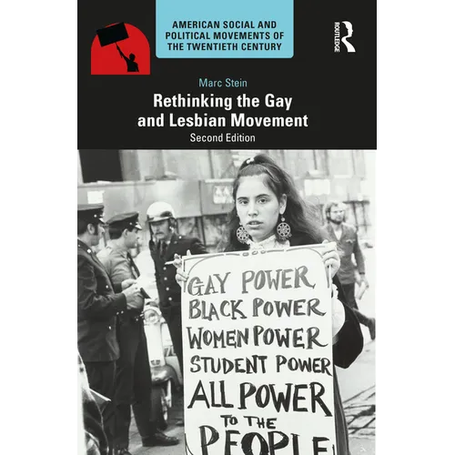 Rethinking the Gay and Lesbian Movement
