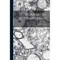 Flora Americae Septentrionalis