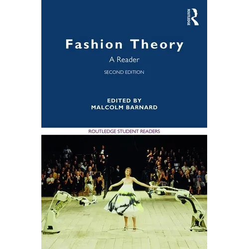 Fashion Theory: A Reader