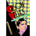 Orson Welles: The Rise and Fall of an American Genius