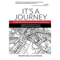 It's A Journey: The MUST-HAVE Roadmap to Successful Succession Planning