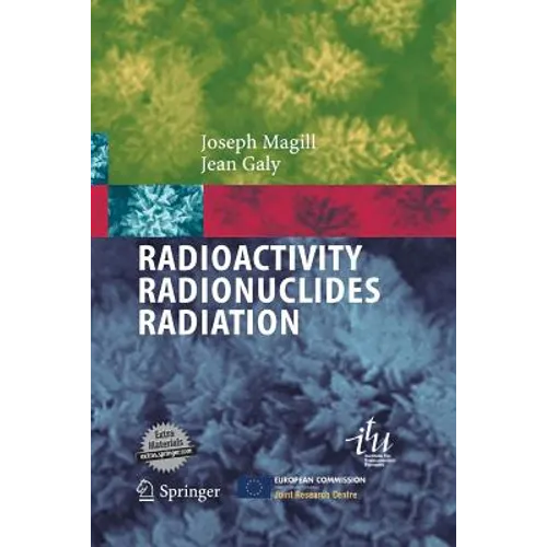 Radioactivity Radionuclides Radiation