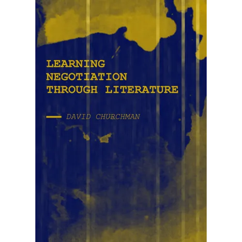 Learning Negotiation Through Literature