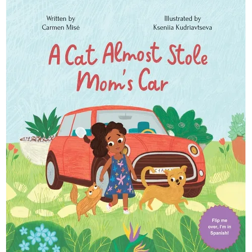 A Cat Almost Stole Mom's Car: Un Gato Casi Roba El Auto De Mamá