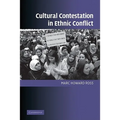 Cultural Contestation in Ethnic Conflict